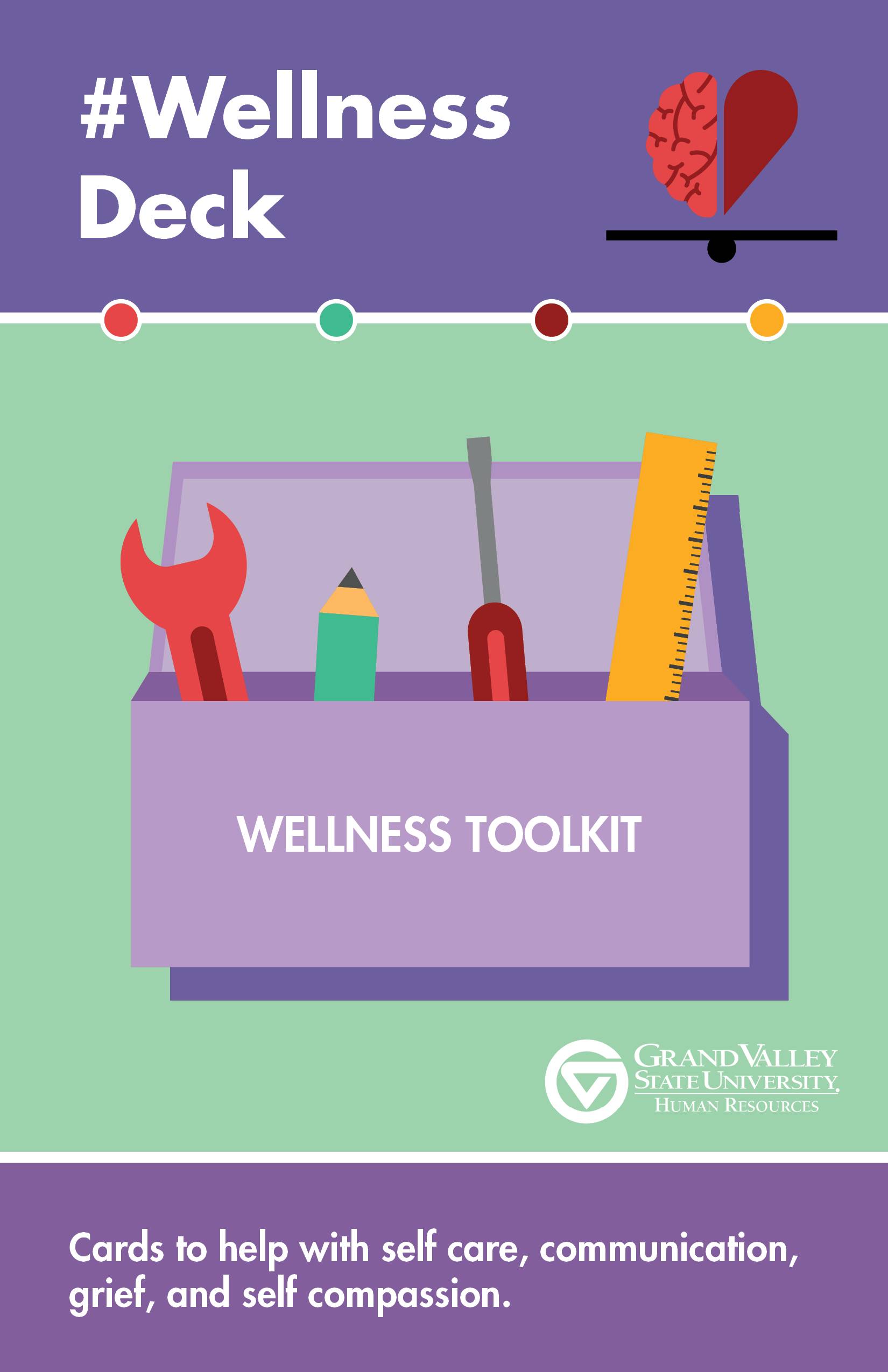 Mindfulness and Kindness at GVSU Benefits and Wellness Grand Valley